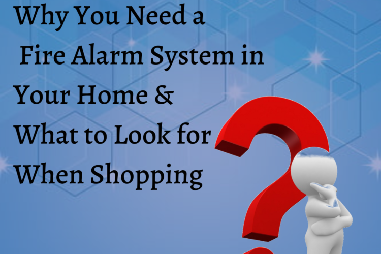 Why you need a functional fire alarm at home
